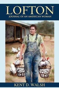portada lofton: journal of an american woman (en Inglés)