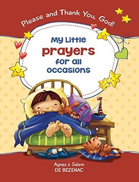 portada My Little Prayers for All Occasions: Please and Thank You, God!