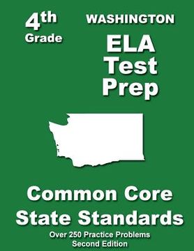 portada Washington 4th Grade ELA Test Prep: Common Core Learning Standards (in English)