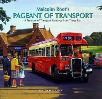 portada Malcolm Root's Pageant of Transport: A Pageant of Transport 