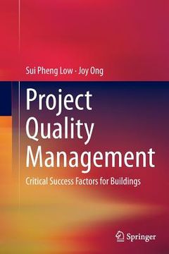 portada Project Quality Management: Critical Success Factors for Buildings (in English)