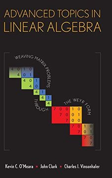 portada Advanced Topics in Linear Algebra: Weaving Matrix Problems Through the Weyr Form (in English)