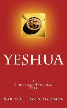 portada Yeshua: A Christmas Hanukkah Tale (en Inglés)