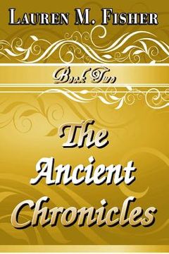 portada The Ancient Chronicles: Book 2 (en Inglés)