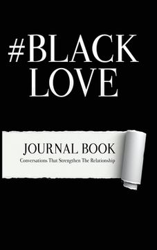 portada #BlackLove: Conversations that strengthen relationships (in English)