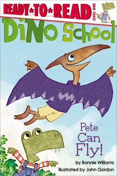 portada Pete Can Fly! (Dino School)