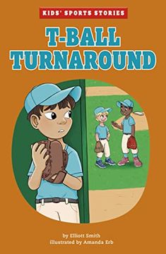 portada T-Ball Turnaround (Kids Sports Stories) (en Inglés)