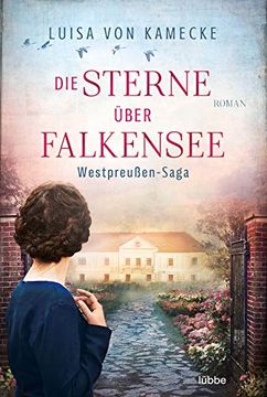 portada Die Sterne Über Falkensee: Westpreußen-Saga (en Alemán)