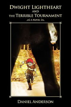 portada dwight lightheart and the terrible tournament (in English)