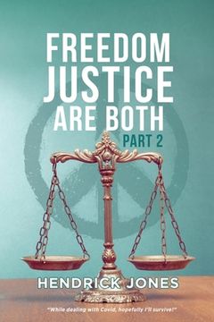 portada Freedom Justice Are Both Part 2 (en Inglés)