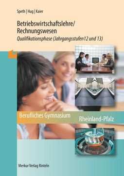 portada Betriebswirtschaftslehre/Rechnungswesen. Qualifikationsphase Jahrgangsstufen 12 und 13 (Rheinland-Pfalz) (in German)