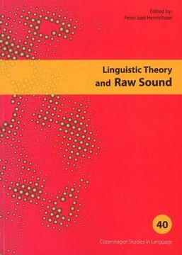 portada linguistic theory and raw sound: copenhagen studies in language - volume 40 (in English)