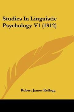 portada studies in linguistic psychology v1 (1912)
