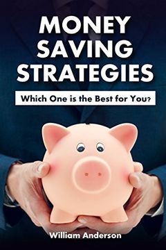 portada Money Saving Strategies: Which One is the Best for You?