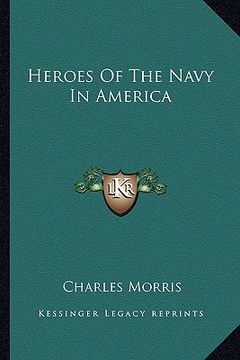 portada heroes of the navy in america (en Inglés)