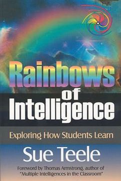 portada rainbows of intelligence: exploring how students learn (en Inglés)