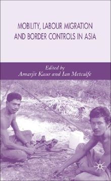 portada mobility, labour migration and border controls in asia (en Inglés)