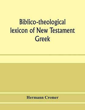 portada Biblico-Theological Lexicon of new Testament Greek (en Inglés)