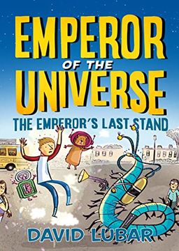 portada The Emperor's Last Stand (Emperor of the Universe, 3) 