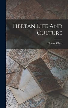 portada Tibetan Life And Culture