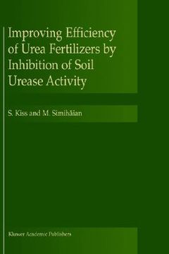 portada improving efficiency of urea fertilizers by inhibition of soil urease activity (in English)