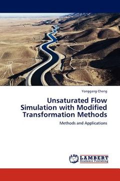 portada unsaturated flow simulation with modified transformation methods (en Inglés)