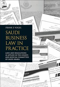 portada Saudi Business Law in Practice: Laws and Regulations as Applied in the Courts and Judicial Committees of Saudi Arabia