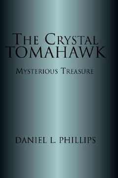 portada the crystal tomahawk (en Inglés)