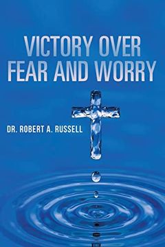 portada Victory Over Fear and Worry (en Inglés)