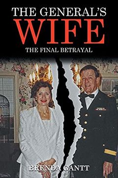 portada The General's Wife: The Final Betrayal (en Inglés)