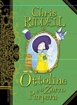 portada Ottoline y el Zorro Purpura (in Spanish)