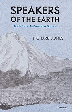 portada The Mountain Spruce (Speakers of the Earth, Volume 2) (en Inglés)