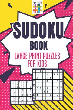 portada Sudoku Book Large Print Puzzles for Kids (en Inglés)