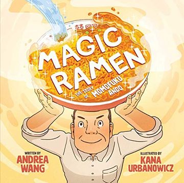 portada Magic Ramen: The Story of Momofuku Ando (in English)