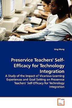 portada preservice teachers' self-efficacy for technology integration (en Inglés)