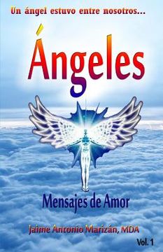 portada Angeles: Mensajes de Amor: Volume 1 (in Spanish)
