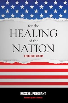 portada For the Healing of the Nation