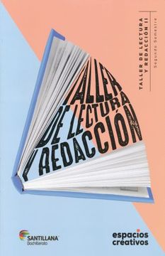 Libro Taller y Redaccion ii. Espacios Creativos. Bachillerato, Jacobo Hernandezvalle, Samara Rojanoramirez, ISBN en Buscalibre