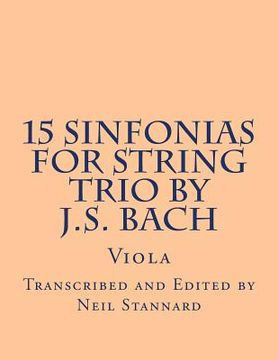 portada 15 Sinfonias for String Trio by J.S. Bach (Viola): Viola (en Inglés)