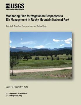 portada Monitoring Plant Vegetation Responses to Elk Management in Rocky Mountain National Park (en Inglés)