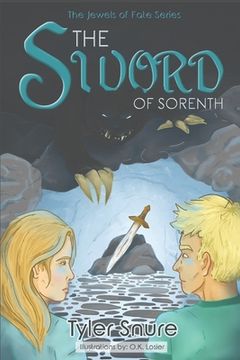 portada The Sword of Sorenth: The Jewels of Fate Series (en Inglés)
