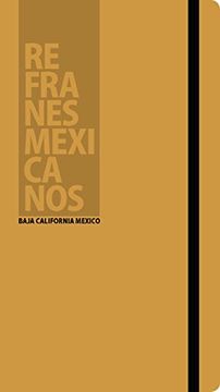 portada Refranes Mexicanos. Baja California Mexico. Ediz. Spagnola e Inglese 