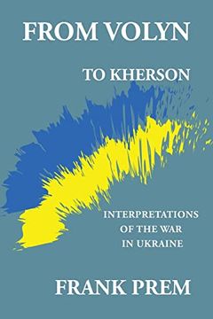portada From Volyn to Kherson: Interpretations of the war in Ukraine (en Inglés)