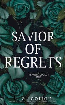 portada Savior of Regrets: A Verona Legacy Story (en Inglés)