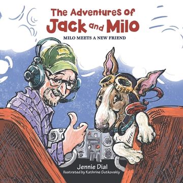 portada The Adventures of Jack and Milo: Milo Meets a New Friend (in English)