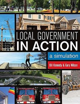 portada Local Government in Action: A Simulation (en Inglés)
