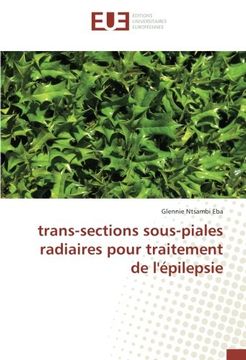 portada trans-sections sous-piales radiaires pour traitement de l'épilepsie (OMN.UNIV.EUROP.)