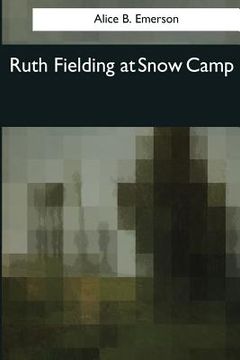 portada Ruth Fielding at Snow Camp (en Inglés)