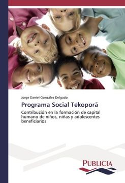 portada Programa Social Tekoporã: Contribución en la formación de capital humano de niños, niñas y adolescentes beneficiarios
