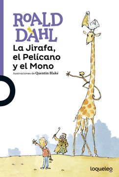 portada La Jirafa, el Pelícano y el Mono (in Spanish)